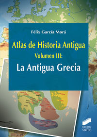 atlas de historia antigua iii - la antigua grecia