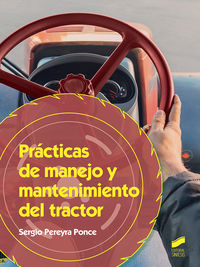 gm - practicas de manejo y mantenimiento del tractor - produccion agropecuaria - Sergio Pereyra Ponce