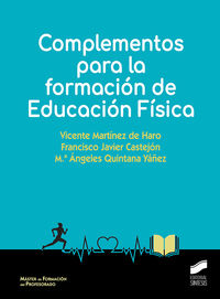 complementos para la formacion de educacion fisica - Vicente Martinez De Haro / Francisco Javier Castejon / M. Angeles Quintana Yañez