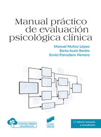 (2 ed) manual practico de evaluacion psicologica clinica - Manuel Muñoz Lopez / Berta Ausin Benito / Sonia Panadero Herrero