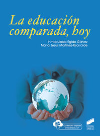 Hoy, La educacion comparada - Inmaculada Egido Galvez / Maria J. Martinez-Usarralde