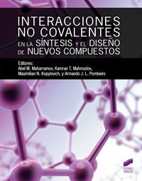 interacciones no covalentes en la sintesis y el diseño de nuevos compuestos