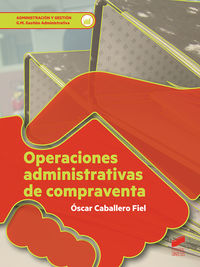 gm - operaciones administrativas de compraventa - gestion administrativa - Oscar Caballero Fiel