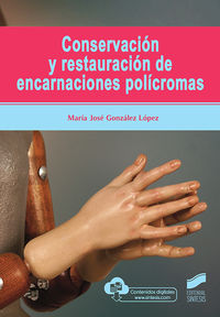 conservacion y restauracion de encarnaciones policromas - Maria Jose Gonzalez Lopez