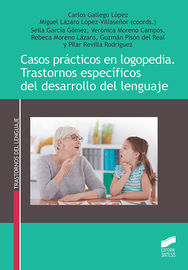 casos practicos en logopedia - trastornos especificos del desarrollo del lenguaje