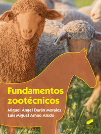 gm / gs - fundamentos zootecnicos - Miguel Angel Duran Morales / Luis Miguel Arnao Aledo