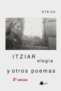 (3 ed) itziar - elegia y otros poemas