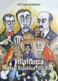 villafranca en la ii republica (1931-1936) - Victor Moreno Bayona