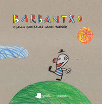 barbantxo - Olalla Gonzalez / Marc Taeger (il. )