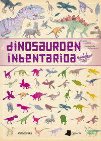 dinosauroen inbentarioa (irudiduna) - Virginie Aladjidi / Emmanuelle Tchoukriel (il. )