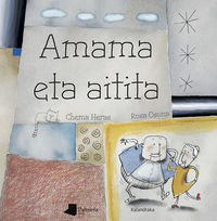 amama eta aitita - Chema Heras / Rosa Osuna (il. )