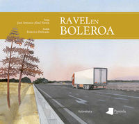 ravelen boleroa - Jose Antonio Abad Varela / Federico Delicado (il. )