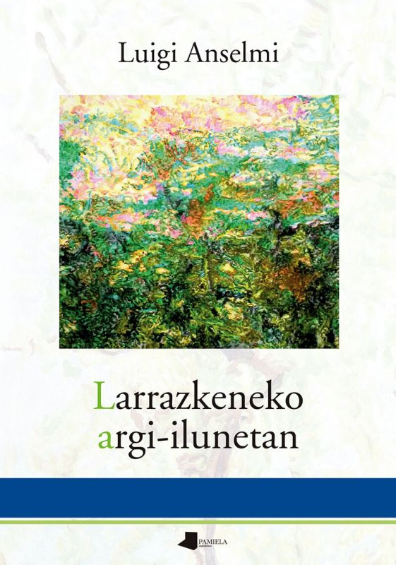 LARRAZKENEKO ARGI-ILUNETAN