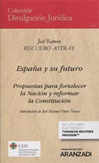 españa y su futuro (duo) - Jose Ramon Recuero Astray