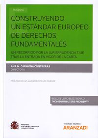 construyendo un estandar europeo de derechos fundamentales (duo)