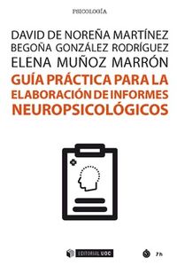 guia para la elaboracion de informes neoropsicologicos - David Noreña Martinez