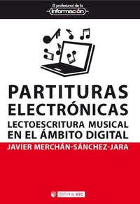 PARTITURAS ELECTRONICAS - LECTOESCRITURA MUSICAL EN EL AMBITO DIGITAL