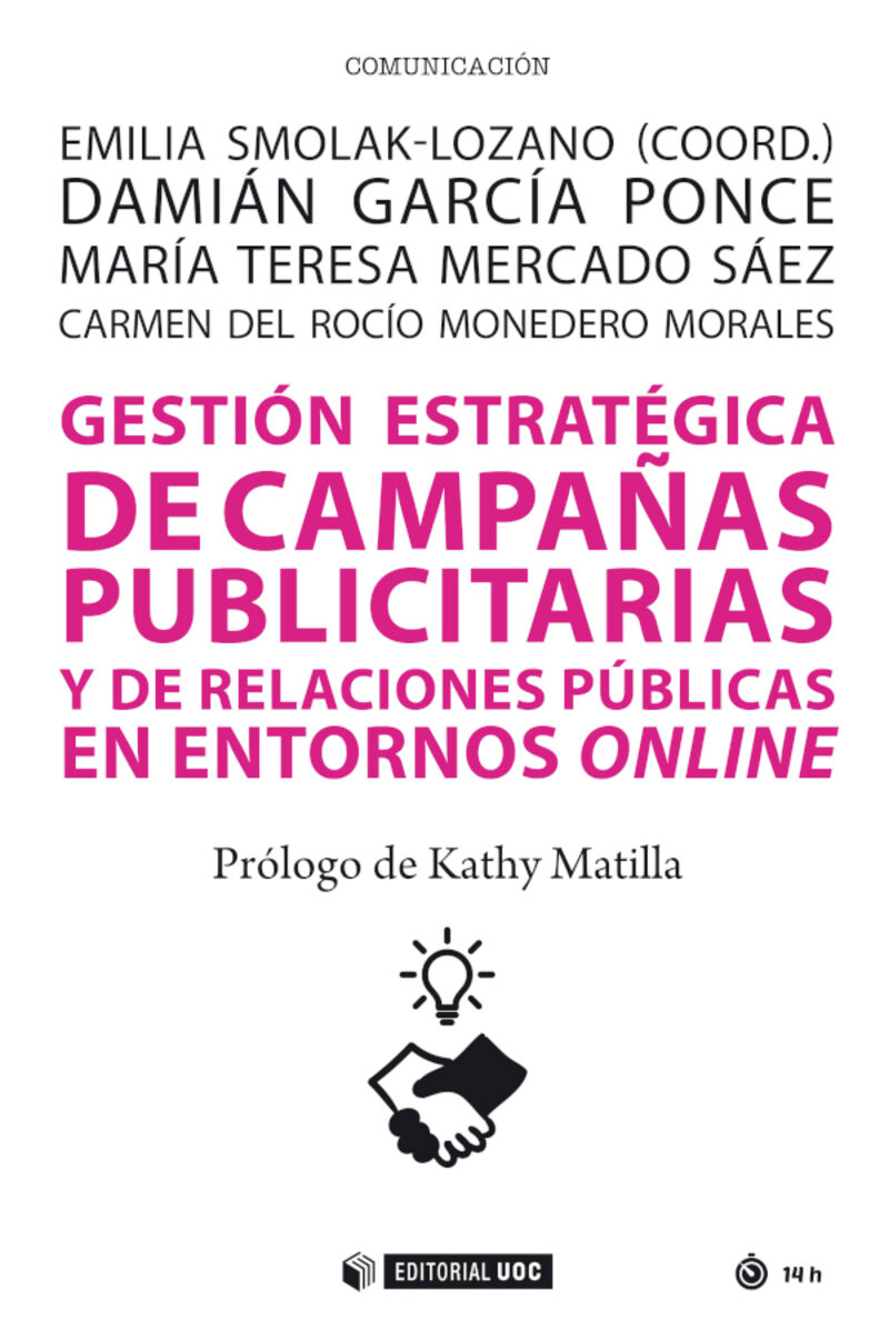 GESTION ESTRATEGICA DE CAMPAÑAS PUBLICITARIAS Y DE RELACIONES PUBLICAS EN LOS ENTORNOS ONLINE