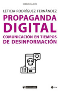 propaganda digital - comunicacion en tiempos de desinformacion