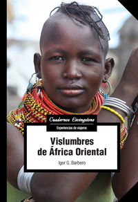 vislumbres de africa oriental - Igor Garcia Barbero
