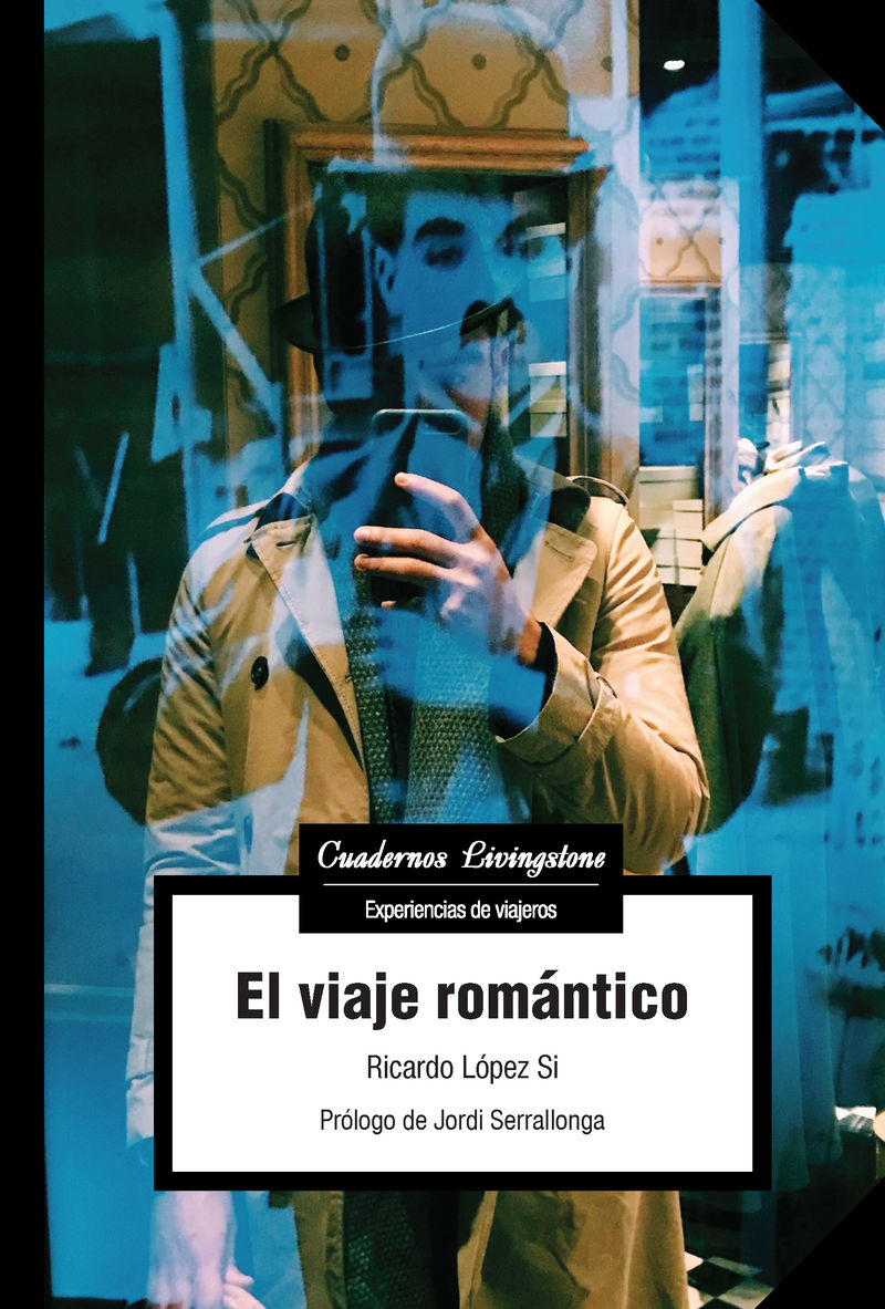 el viaje romantico - Ricardo Lopez Si