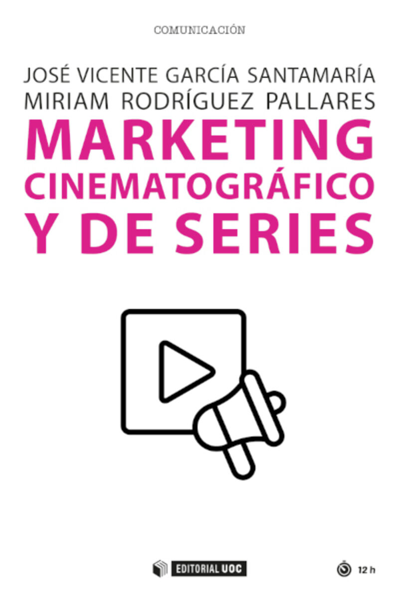 marketing cinematografico y de series - Miriam Rodriguez Pallares