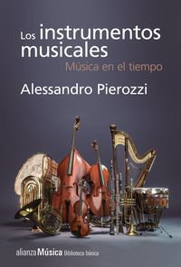 instrumentos musicales, los - musica en el tiempo - Alessandro Pierozzi