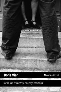 con las mujeres no hay manera - Boris Vian