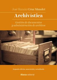 archivistica - gestion de documentos y administracion de archivos