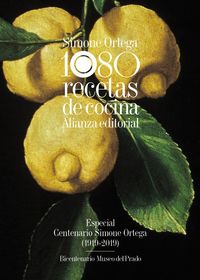 1080 recetas de cocina (especial centenario simone ortega 1919-2019) - bicentenario museo del prado