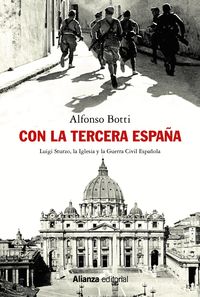 con la tercera españa - luigi sturzo, la iglesia y la guerra civil española - Alfonso Botti