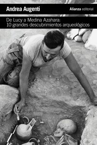 de lucy a medina azahara - 10 grandes descubrimientos arqueologicos - Andrea Augenti