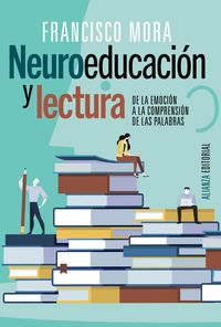 neuroeducacion y lectura - Francisco Mora