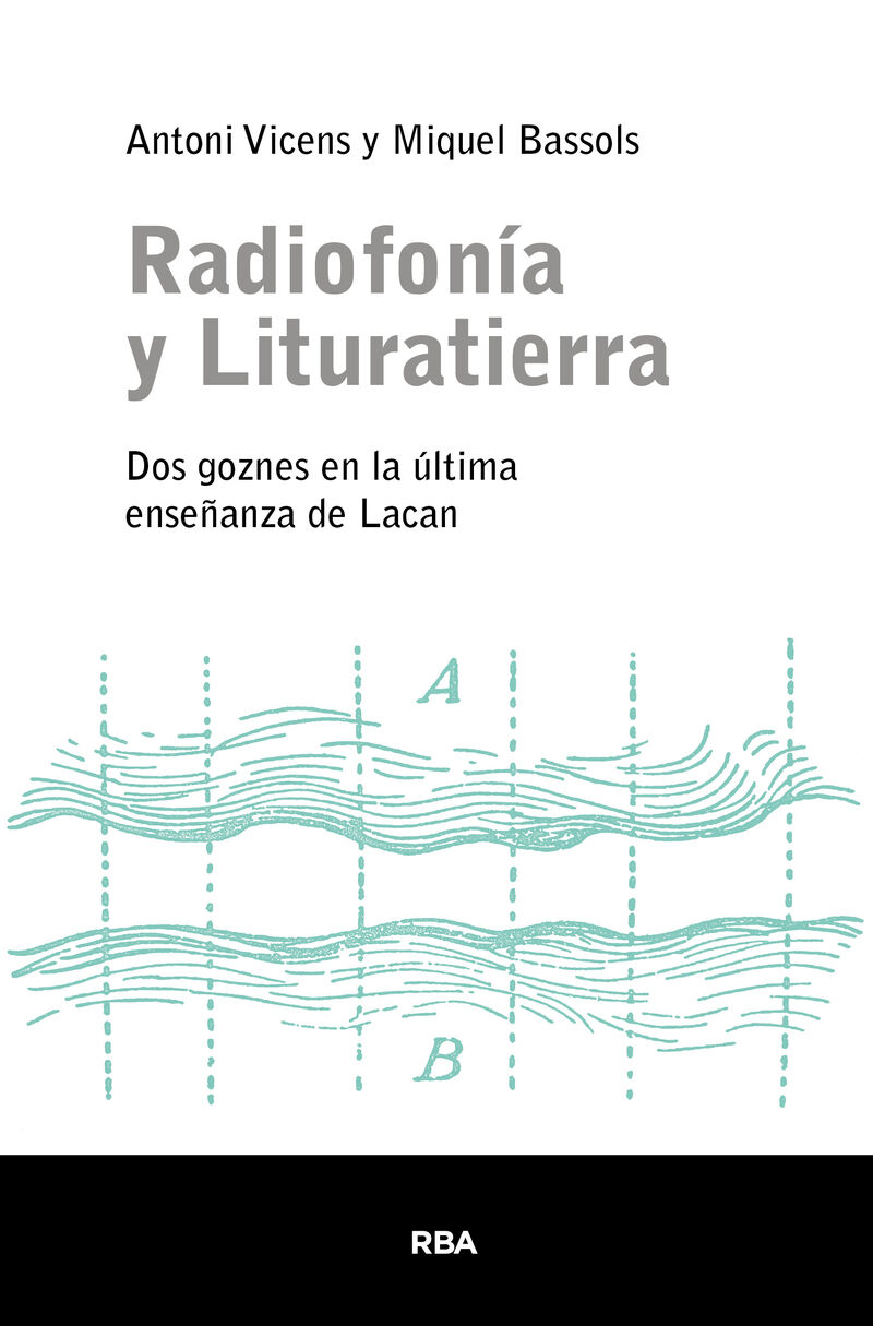 radiofonia y lituratierra - Miquel Bassols / Antoni Vicens