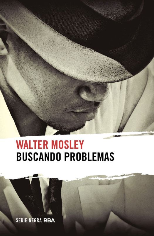 buscando problemas - Walter Mosley