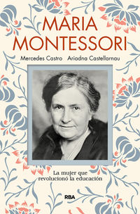 maria montessori - Ariadna Castellarnau