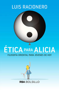 etica para alicia (bolsillo) - Luis Racionero I Grau