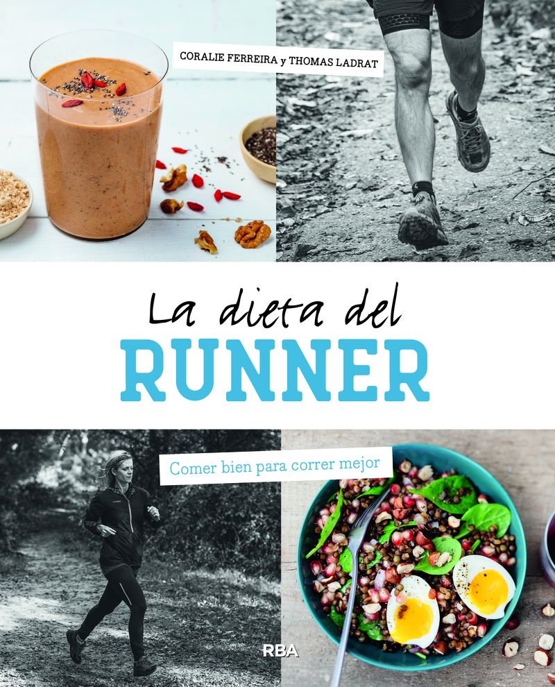 la dieta del runner - Coralie Ferreira