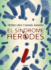 el sindrome de herodes - Pedro Uris / Daniel Ramon