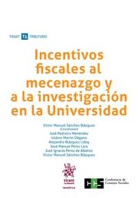 INCENTIVOS FISCALES AL MECENAZGO Y A LA INVESTIGACION EN LA UNIVERSIDAD