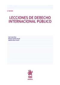 (3 ED) LECCIONES DE DERECHO INTERNACIONAL PUBLICO