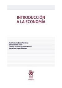introduccion a la economia - Jose Antonio Beiso Martinez / David Perales Soler / [ET AL. ]