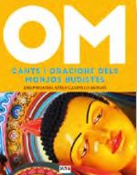 om - cants i oracions dels monjos budistes - Josep Manuel Sosen Campillo