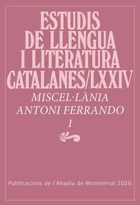 estudis de llengua i literatura catalanes / lxxiv - miscellania antoni ferrando i - Aa. Vv.