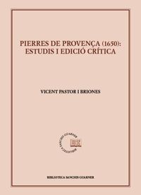 pierres de provença (1650) - estudi i edicio critica - Vicent Pastor I Briones