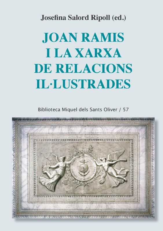 joan ramis i la xarxa de relacions illustrades - Josefina Salord Ripoll (ed. )
