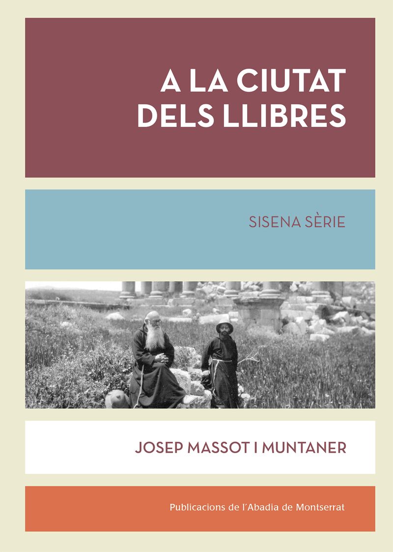 a la ciutat dels llibres - Josep Massot I Muntaner