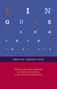 historia del lexico español en obras normativas y de correc - Enrique Jimenez Rios