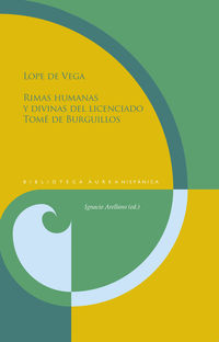 rimas humanas y divinas del licenciado tome de burguillos - Lope De Vega