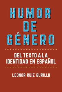 humor de genero - del texto a la identidad en español